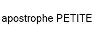 apostrophe PETITE