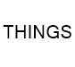 THINGS