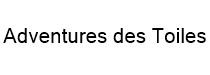 Adventures des Toiles