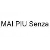 MAI PIU Senza